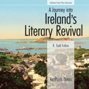 Baixar A Journey into Ireland's Literary Revival pdf, epub, eBook