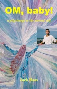 Baixar OM, baby! a pilgrimage to the eternal self pdf, epub, eBook