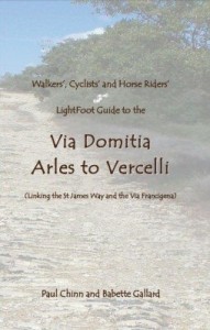 Baixar Lightfoot Guide to the Via Domitia – Arles to Vercelli – Linking the St James Ways and the Via Franc pdf, epub, eBook