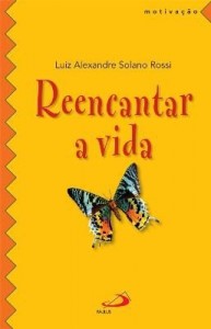 Baixar Reencantar a vida pdf, epub, eBook
