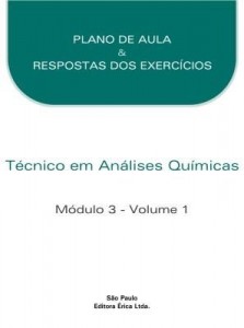 Baixar Técnico em Análises Químicas – Mód. 3 – V. 1 – Material do professor pdf, epub, eBook