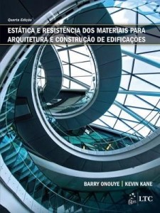 Baixar Estática e Resistência dos Materiais para Arquitetura e Construção de Edificações pdf, epub, eBook