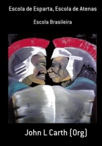 Baixar Escola De Esparta, Escola De Atenas pdf, epub, eBook