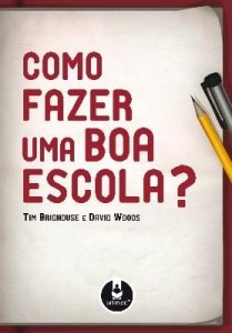 Baixar Como Fazer uma Boa Escola? pdf, epub, eBook