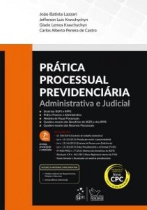 Baixar Prática Processual Previdenciária – Administrativa e Judicial pdf, epub, eBook