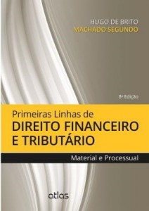 Baixar Primeiras Linhas de Direito Tributário e Financeiro pdf, epub, eBook