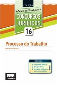 Baixar Processo do Trabalho – Vol. 16 – 2ª Ed. 2014 – Col. Preparatória Para Concursos Jurídicos pdf, epub, eBook