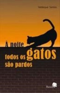 Baixar À noite todos os gatos são pardos pdf, epub, eBook