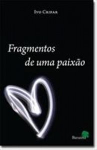 Baixar Fragmentos de uma paixão pdf, epub, eBook