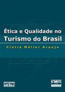 Baixar Ética e Qualidade No Turismo do Brasil pdf, epub, eBook