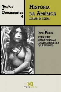 Baixar História da América Através de Textos – Textos e Documentos 4 pdf, epub, eBook