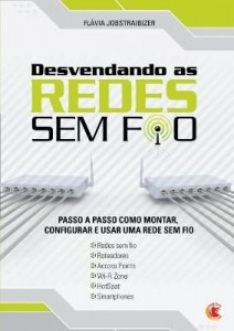 Baixar Desvendando as Redes Sem Fio pdf, epub, eBook