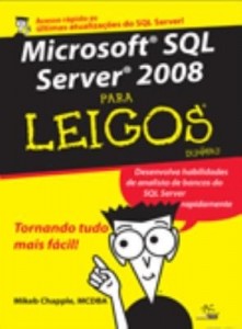 Baixar Microsoft Sql Server 2008 para Leigos pdf, epub, eBook