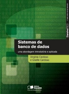 Baixar Sistemas de Banco de Dados – Col. Saraiva Tec pdf, epub, eBook