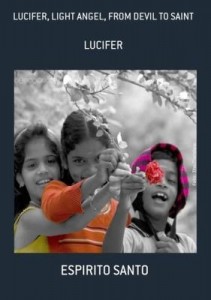 Baixar Lucifer, Light Angel, From Devil To Saint pdf, epub, eBook