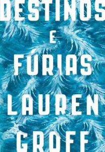 Baixar Destinos e Fúrias pdf, epub, eBook