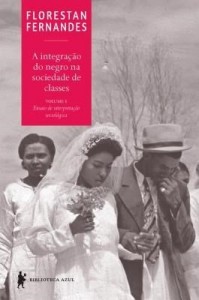 Baixar A Integração do Negro na Sociedade de Classes – Vol. I – O Legado da Raça Branca pdf, epub, eBook