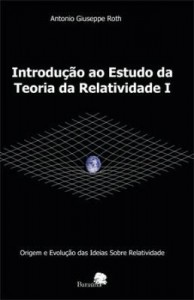 Baixar Introdução ao Estudo da Teoria da Relatividade I pdf, epub, eBook