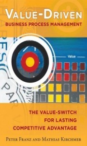 Baixar Value-Driven Business Process Management: The Value-Switch for Lasting Competitive Advantage: The Va pdf, epub, eBook