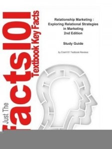 Baixar E-Study Guide for: Relationship Marketing: Exploring Relational Strategies in Marketing: Business, M pdf, epub, eBook