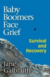 Baixar Baby Boomers Face Grief:Survival and Recovery pdf, epub, eBook