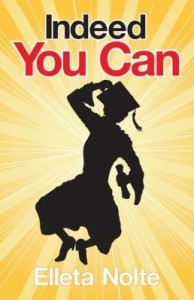 Baixar Indeed You Can: A True Story Edged in Humor to Inspire All Ages to Rush Forward with Arms Outstretch pdf, epub, eBook