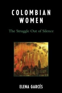 Baixar Colombian Women: The Struggle Out of Silence pdf, epub, eBook