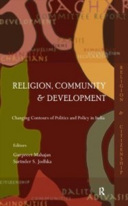 Baixar Religion, Community and Development: Changing Contours of Politics and Policy in India pdf, epub, eBook
