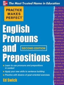 Baixar Practice Makes Perfect English Pronouns and Prepositions, Second Edition pdf, epub, eBook