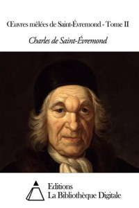 Baixar Uvres melees de saint-evremond – tome ii pdf, epub, eBook