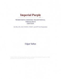 Baixar Imperial Purple (Webster's Chinese Traditional Thesaurus Edition) pdf, epub, eBook