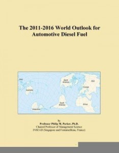 Baixar The 2011-2016 World Outlook for Automotive Diesel Fuel pdf, epub, eBook