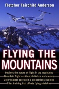 Baixar Flying the Mountains: A Training Manual for Flying Single-Engine Aircraft pdf, epub, eBook