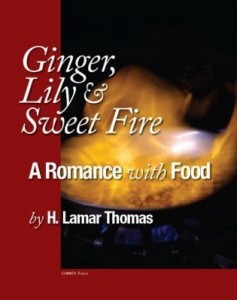 Baixar Ginger, Lily and Sweet Fire – A Romance with Food pdf, epub, eBook
