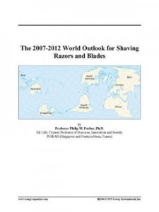 Baixar The 2007-2012 World Outlook for Shaving Razors and Blades pdf, epub, eBook