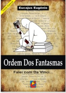 Baixar Ordem dos Fantasmas-Falei com Da Vinci… pdf, epub, eBook