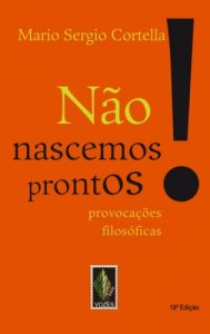 Baixar Não nascemos prontos! pdf, epub, eBook