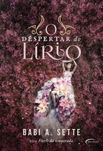 Baixar O despertar do lírio pdf, epub, eBook
