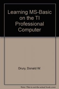 Baixar Learning ms-basic on the ti professional computer pdf, epub, eBook