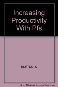 Baixar Increasing productivity with pfs pdf, epub, eBook