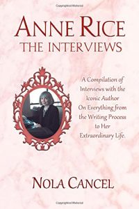 Baixar Anne rice the interviews pdf, epub, eBook