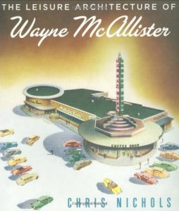 Baixar Leisure architecture of wayne mcallister, the pdf, epub, eBook