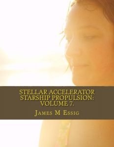 Baixar Stellar accelerator starship propulsion pdf, epub, eBook