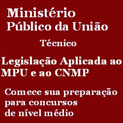 Baixar MPU – Legislação Aplicada ao MPU e ao CNMP – Técnico – 2013 pdf, epub, eBook