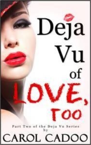 Baixar Deja vu of love too part two of a three part pdf, epub, eBook