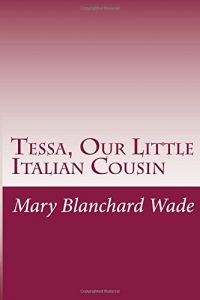 Baixar Tessa, our little italian cousin pdf, epub, eBook