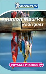 Baixar Michelin réunion, maurice, rodrigues voyager prat pdf, epub, eBook