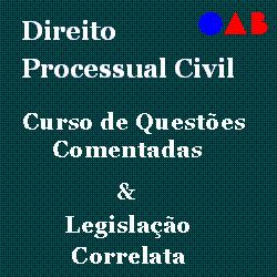 Baixar OAB – Curso de Questões Comentadas – Direito Processual Civil – 426 páginas pdf, epub, eBook