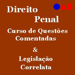 Baixar OAB – Curso de Questões Comentadas – Direito Penal – 320 páginas pdf, epub, eBook