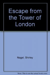 Baixar Escape from the tower of london pdf, epub, eBook